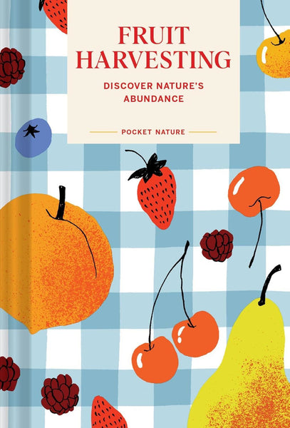 Fruit Harvesting (Pocket Nature) (HB)