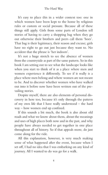 Hard Way: Discovering the Women Who Walked Before Us (PB)