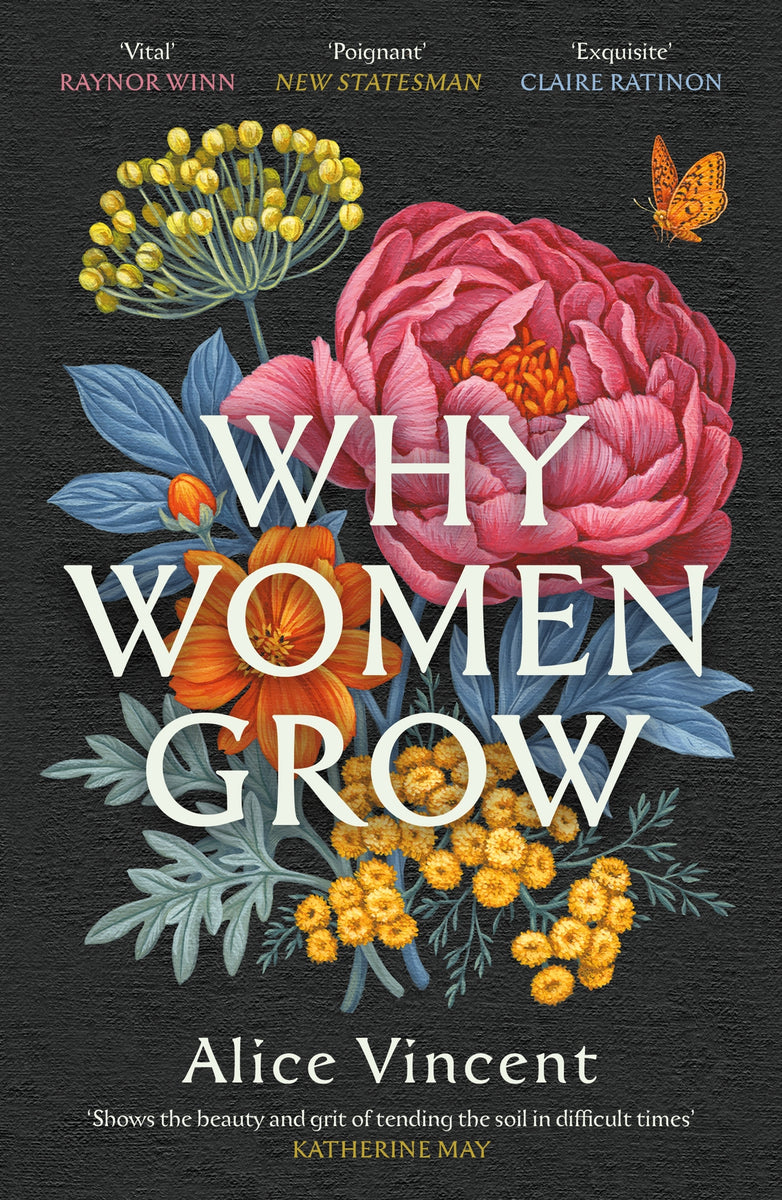 Why Women Grow Stories of Soil, Sisterhood and Survival WI Shop