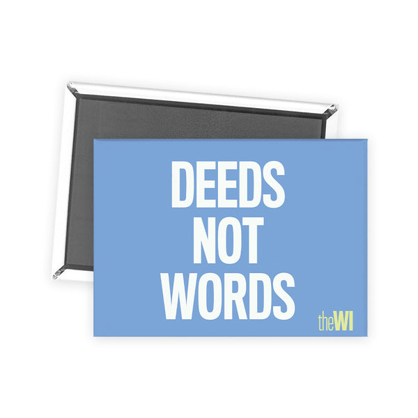 Deeds Not Words - Magnet