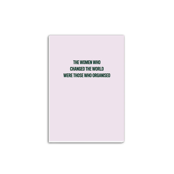 The Women Who Changed the World - A5 Notepad