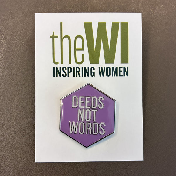 Deeds Not Words Pin Badge